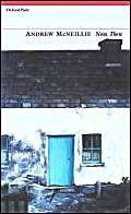 Now, Then (Oxford Poets)