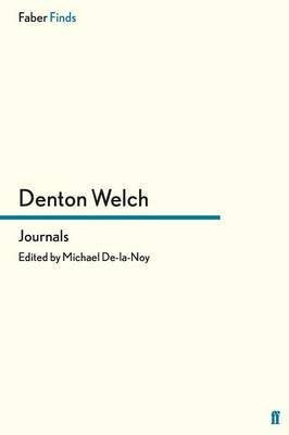 The Journals of Denton Welch