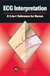 Ecg Interpretation: A 2in1 Reference For Nurses