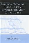 Israel's National Security Towards the 21st Century