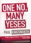 One No, Many Yeses