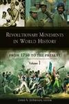 Revolutionary Movements in World History: From 1750 to the Present (3 vol. set)