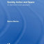 Society, Action and Space: An alternative human geography