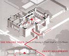 The Wright Space: Pattern and Meaning in Frank Lloyd Wright's Houses