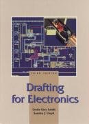 Drafting for Electronics (3rd Edition)