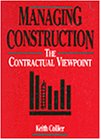 Managing Construction the Contractual Viewpoint