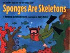 Sponges Are Skeletons: Stage 2 (Let'S-Read-And-Find-Out Scie