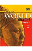 World History, Student Edition, Volume 1