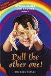 Pull the Other One! (String Games and Stories, 1)