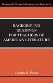 Background Readings for Teachers of American Literature