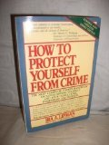How to Protect Yourself from Crime
