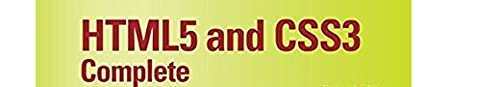 HTML5 and CSS3, Illustrated Complete