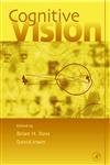 Cognitive Vision: Psychology of Learning and Motivation (Volume 42)
