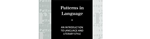 Patterns in Language: An introduction to language and literary style (Interface)