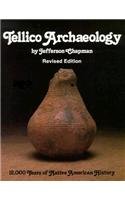 Tellico Archaeology Rev Ed: 12000 Years Native American History