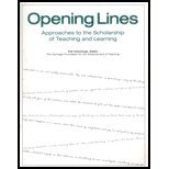 Opening Lines: Approaches to the Scholarship of Teaching and Learning