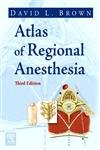 Atlas of Regional Anesthesia