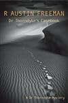 Dr Thorndyke's Casebook (Dr. Thorndyke, 11)