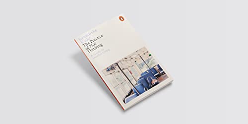 The Practice of Not Thinking