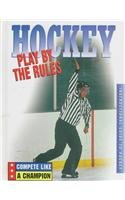 Hockey: Play by the Rules
