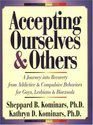 Accepting Ourselves: The Twelve-Step Journey of Recovery from Addiction for Gay Men and Lesbians