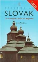 Colloquial Slovak: The Complete Course for Beginners (The Colloquial Series)