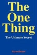 The One Thing: The Ultimate Secret