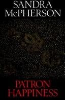 Patron Happiness (American Poetry Series)