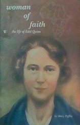 Woman of Faith: The Life of Edel Quinn