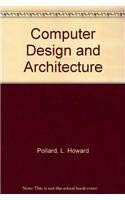 Computer Design and Architecture