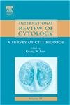 International Review of Cytology: A Survey of Cell Biology (Volume 237) (International Review of Cell and Molecular Biology, Volume 237)
