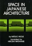 Space in Japanese Architecture (English and Japanese Edition)
