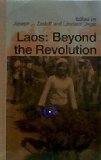 Laos: Beyond the Revolution