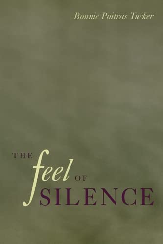 The Feel of Silence (Health, Society, and Policy)