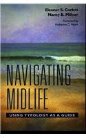 Navigating Midlife: Using Typology As a Guide