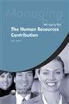 Managing Risk: The Human Resources Contribution: The Human Resources Contribution