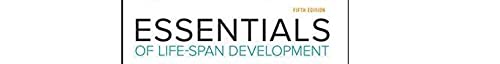 Essentials of Life-Span Development