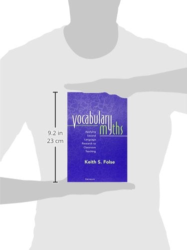 Vocabulary Myths: Applying Second Language Research to Classroom Teaching (The Myths Series)