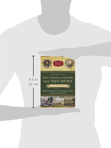 Sounding Forth the Trumpet for Young Readers: 1837-1860