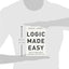 Logic Made Easy: How to Know When Language Deceives You by B