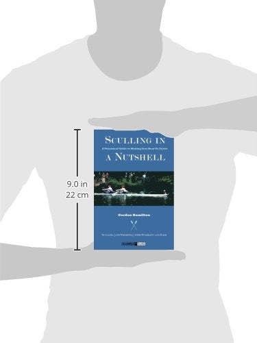 Sculling in a Nutshell: Second Edition