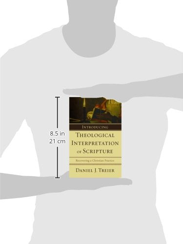 Introducing Theological Interpretation of Scripture: Recovering a Christian Practice