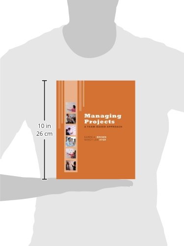 Managing Projects: A Team-Based Approach with Student CD (The Mcgraw-hill/Irwin Series Operations and Decision Sciences) — back cover
