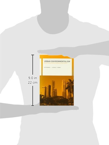 Urban Environmentalism: Global Change and the Mediation of Local Conflict