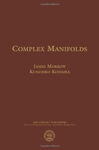 Complex Manifolds (AMS Chelsea Publishing)