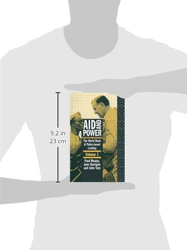 Aid and Power - Vol 1: The World Bank and Policy Based Lending