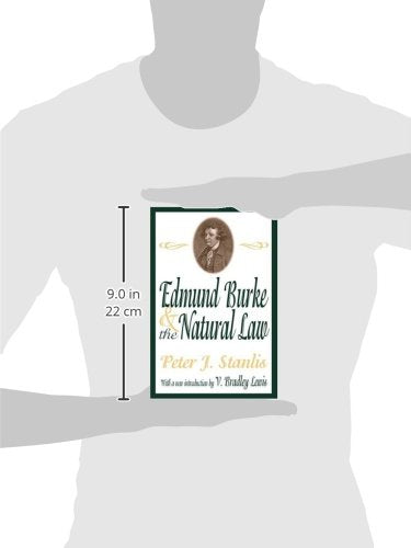 Edmund Burke and the Natural Law (The Library of Conservative Thought)