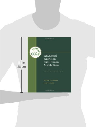 Advanced Nutrition and Human Metabolism