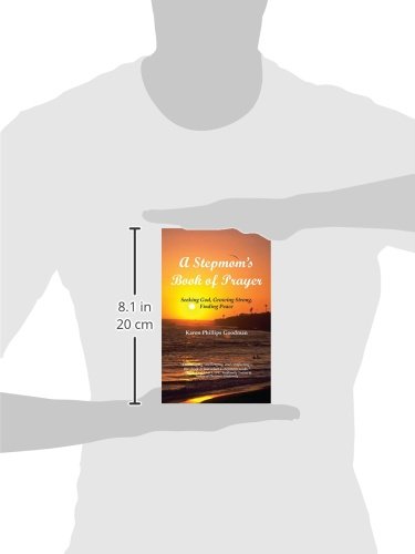 A Stepmom's Book of Prayer: Seeking God, Growing Strong, Finding Peace