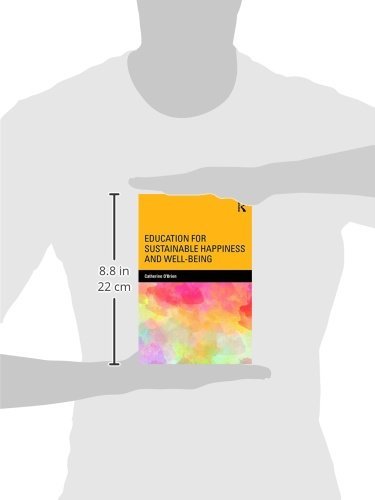 Education for Sustainable Happiness and Well-Being